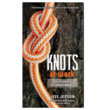 Knots At Work Arborist Book